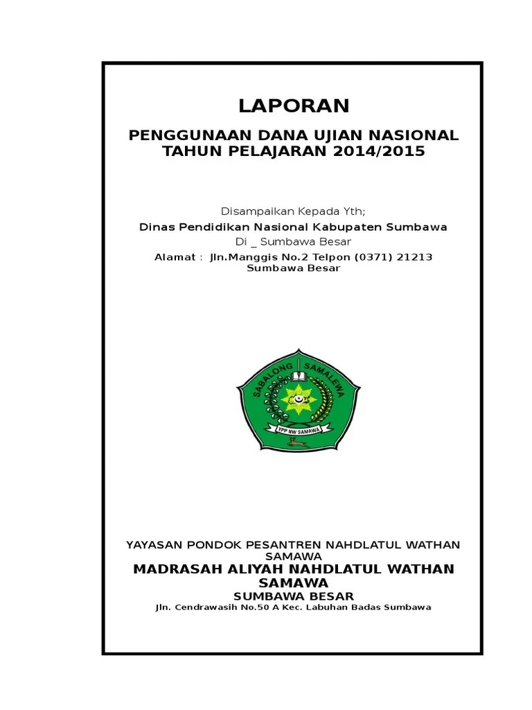 Laporan pelaksanaan praktik kerja industri pada. Contoh Laporan Ujian Nasional 2015