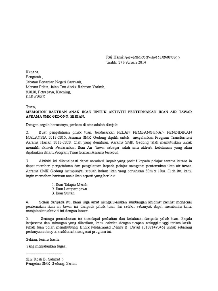 Surat permohonan bantuan bibit toga dan tanah polibek untuk kelompok dasawisma mawar 20 yang ditunjuk sebagai percontohan penanaman toga di pekaran. Permohonan Anak Ikan Pdf