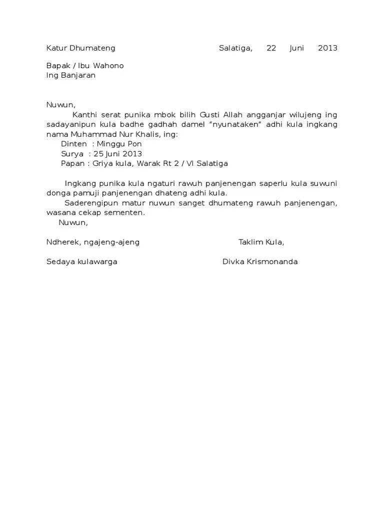 Wasana awit keparengipun rawuh lan berkah pangestu, kula matur sanget nuwun. Contoh Serat Ulem