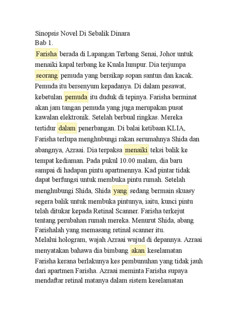 Sinopsis novel bima sakti menari nama watak utama, nurul hafsa, pertama kali disebut pada muka surat 3, baris 3. Sinopsis Novel Di Sebalik Dinara Tingkatan 4 Pdf