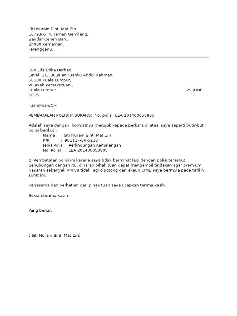 Surat pembatalan tuntutan hakmilik (pemunya berdaftar). Contoh Surat Pembatalan Polisi Insurans Sun Life