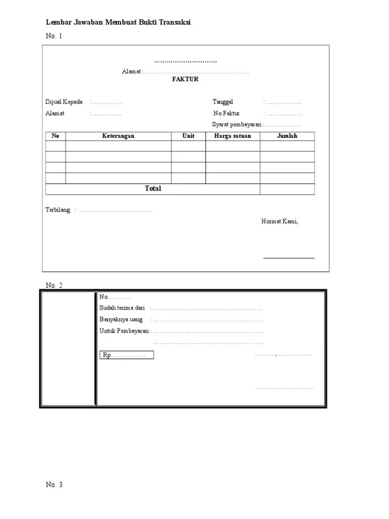 Sebutkan tiga contoh bukti transaksi! Contoh Soal Bukti Transaksi Dan Jawabannya Contoh Soal Terbaru