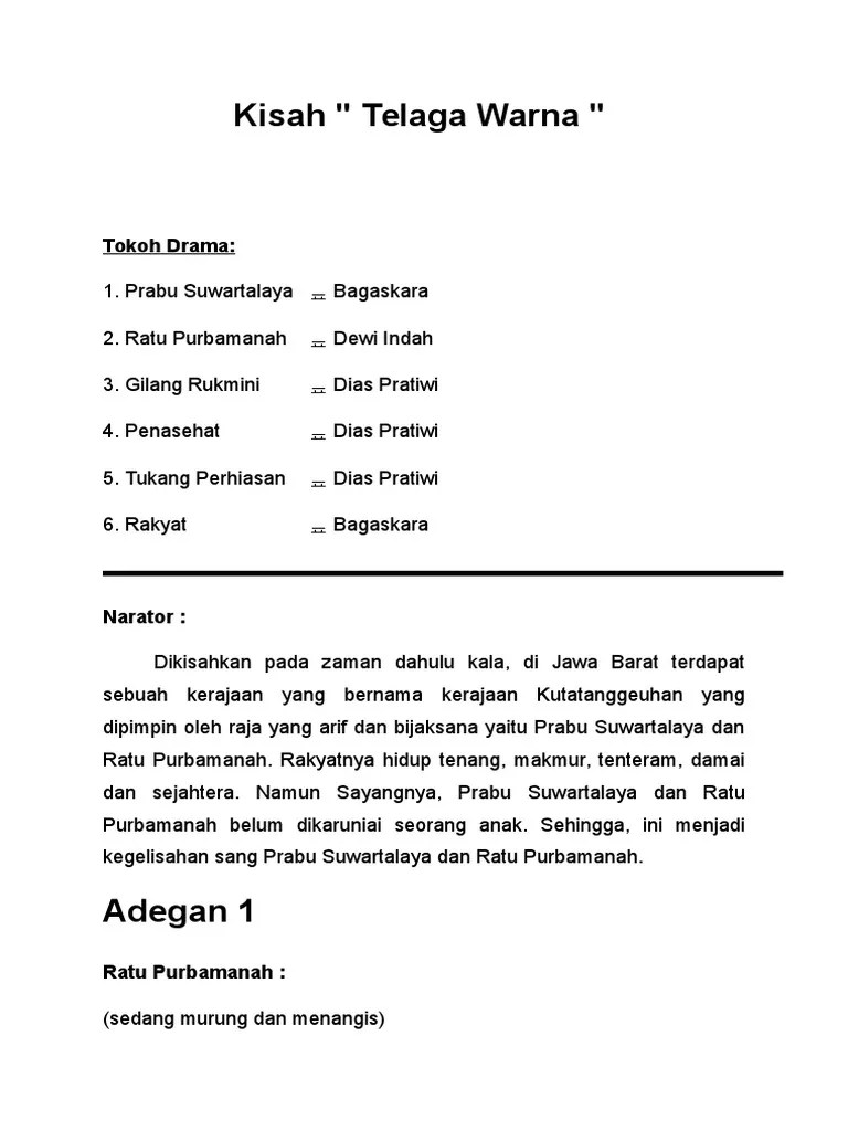Cerita rakyat bengkulu yang dipilih dalam pengembangan ini adalah cerita tentang asal mula danau tes. Naskah Drama Cerita Rakyat Telaga Warna 6 Orang Ide Perpaduan Warna