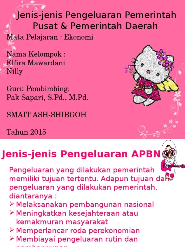 Jenis-Jenis Pengeluaran Pemerintah Pusat &amp; Pemerintah Daerah | PDF