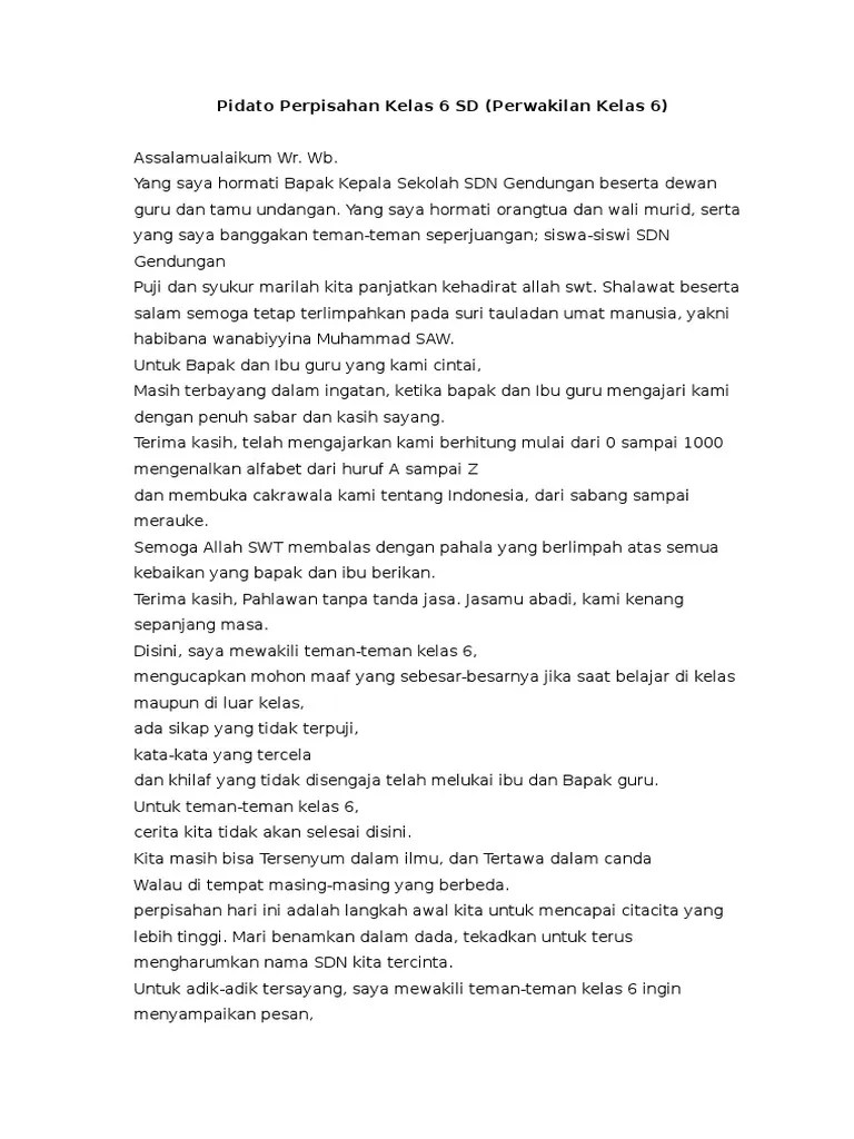 Perpisahan sekolah memang cukup memberikan kita kesan mendalam. Pidato Perpisahan Kelas 6 SD