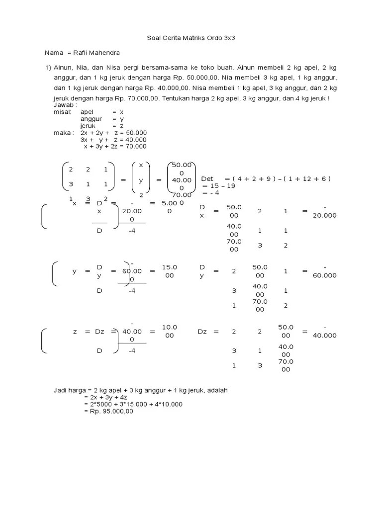 Maybe you would like to learn more about one of these? Soal Cerita Matriks Ordo 3x3 Pdf