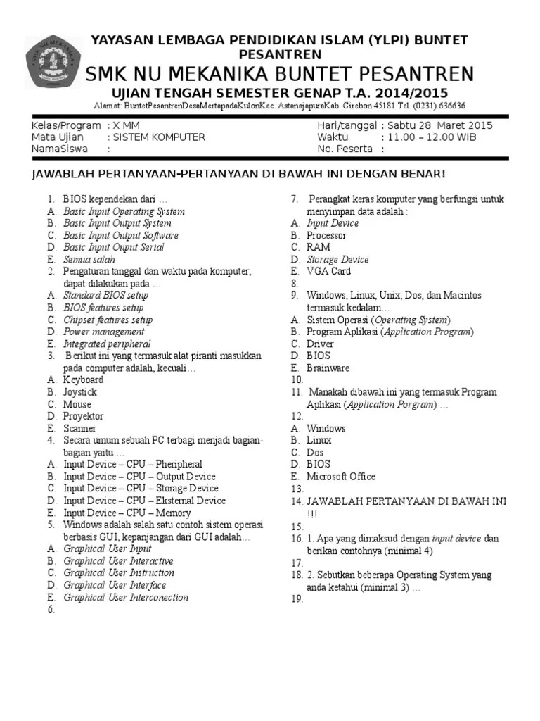 Soal pilihan ganda sistem komputer kelas 11 tkj beserta jawabannya. Soal Uts Sistem Komputer Kelas X Pdf