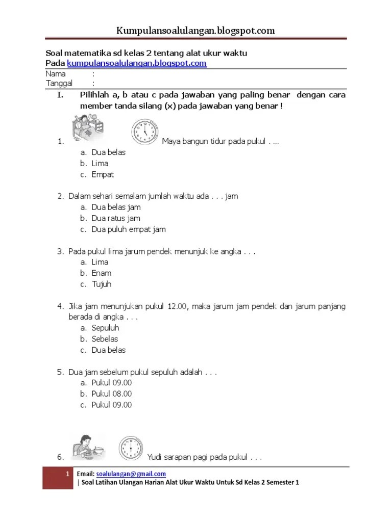 Soal cerita matematika membandingkan pecahan untuk kelas 3 sd . Soal Matematika Sd Kelas 2 Tentang Alat Ukur Waktu Pdf