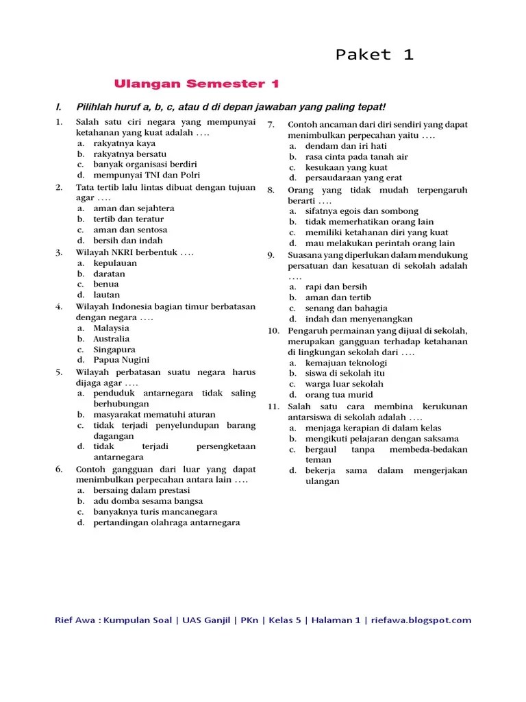 Adapun koleksi lembar kerja peserta didik ini disusun sesuai dengan kompetensi dasar/materi tiap … Kumpulan Soal Uas Ganjil Pkn Kelas 5 Pdf