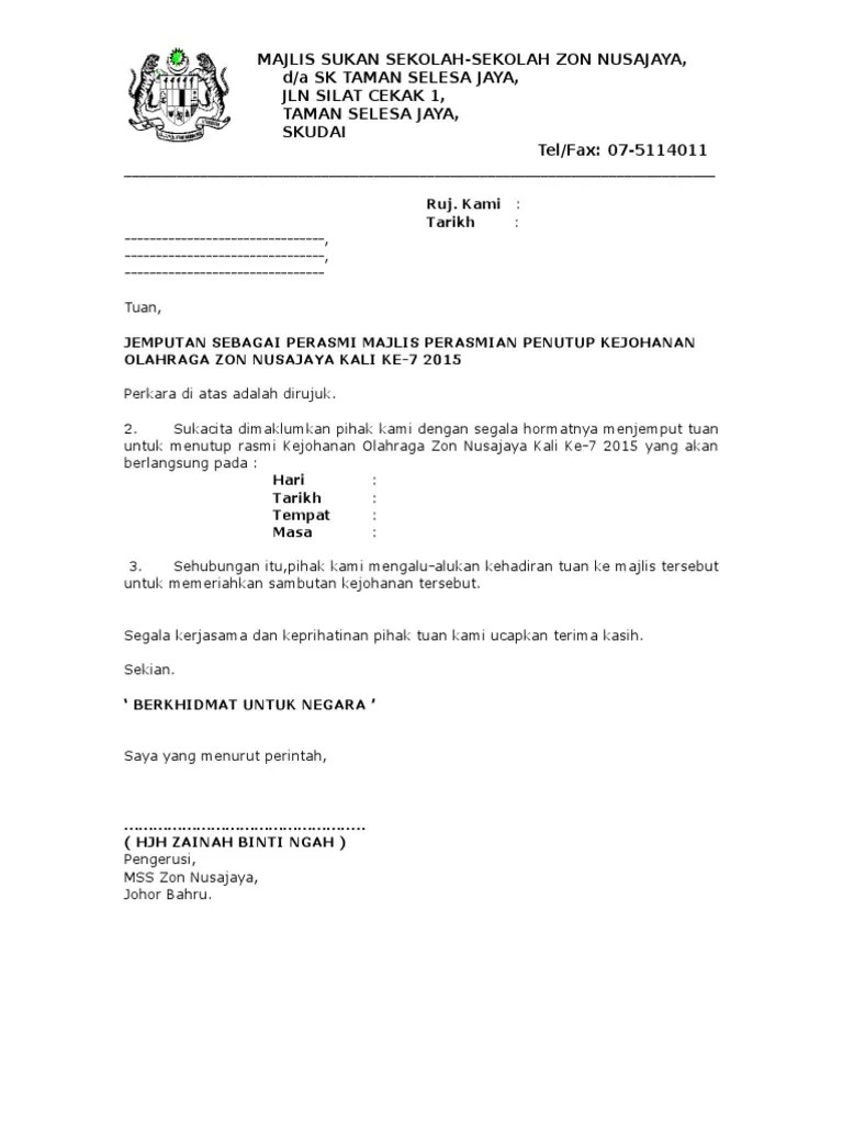 Sep 25, 2012 · 1.3 mengurus permohonan pesanan tempatan atau local order 1.4 merancang dan menguruskan mesyuarat jawatankuasa kerja. Surat Jemputan Perasmi Penutup Pdf