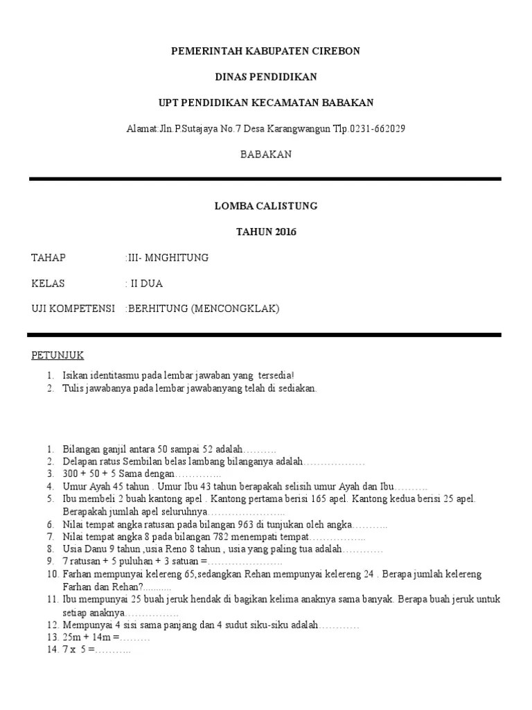 Lomba calistunglomba baca tulis hitunglomba baca tulis hitung kelas 1lomba calistung kelas 2lomba calistung kelas 3calistungarti . Contoh Soal Calistung