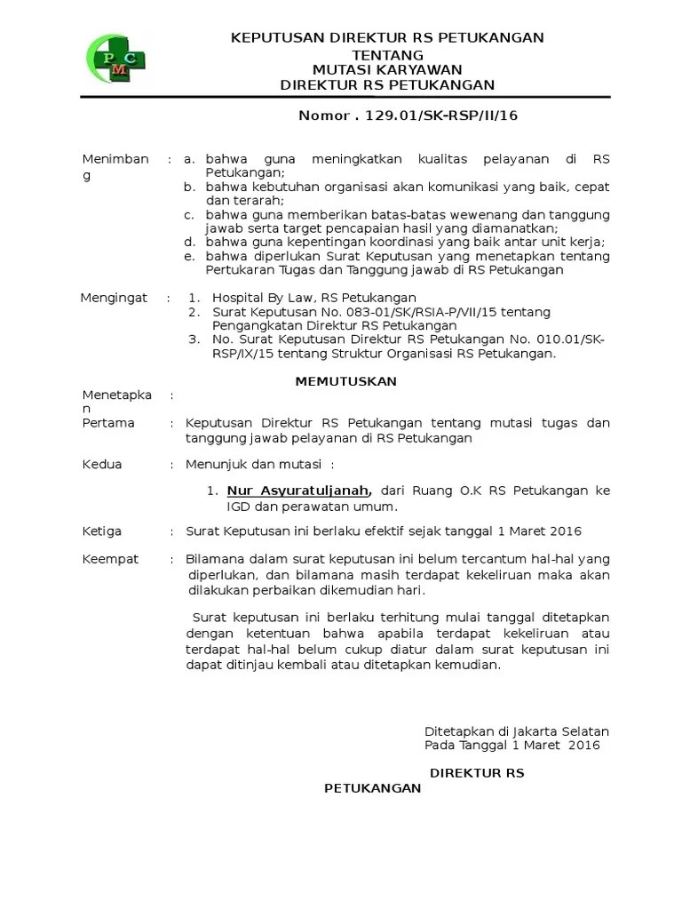 Bkd mempunyai tugas membantu bupati melaksanakan fungsi penunjang urusan pemerintahan di bidang kepegawaian, . Sk Mutasi Karyawan Mul Pdf