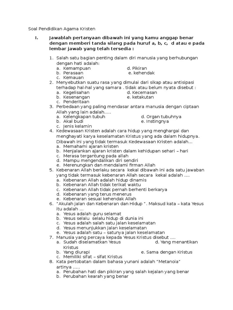 20201222 kunci jawaban latihan soal seni budaya kelas 9 smp mts semester 1 berikut ini kunci jawaban pembahasan latihan soal penilaian akhir semester pas seni budaya kelas 9 smp mts semester 1. Soal Soal Latihan Ukk Agama Kristen Beserta Jawabannya Kelas Xi