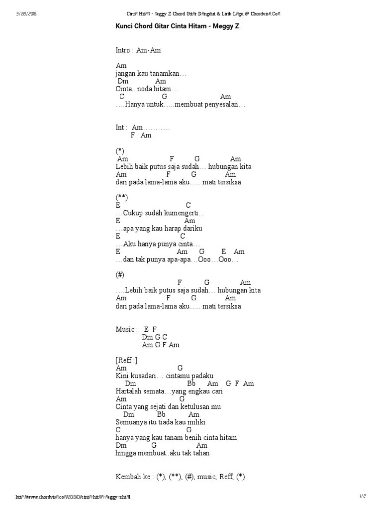 Lirik lagu cinta hitam keyboard karaoke dan unduh semua lagu mp3 dengan mudah. Cinta Hitam Meggy Z Chord Gitar Dangdut Lirik Lagu At Chordvisa Pdf