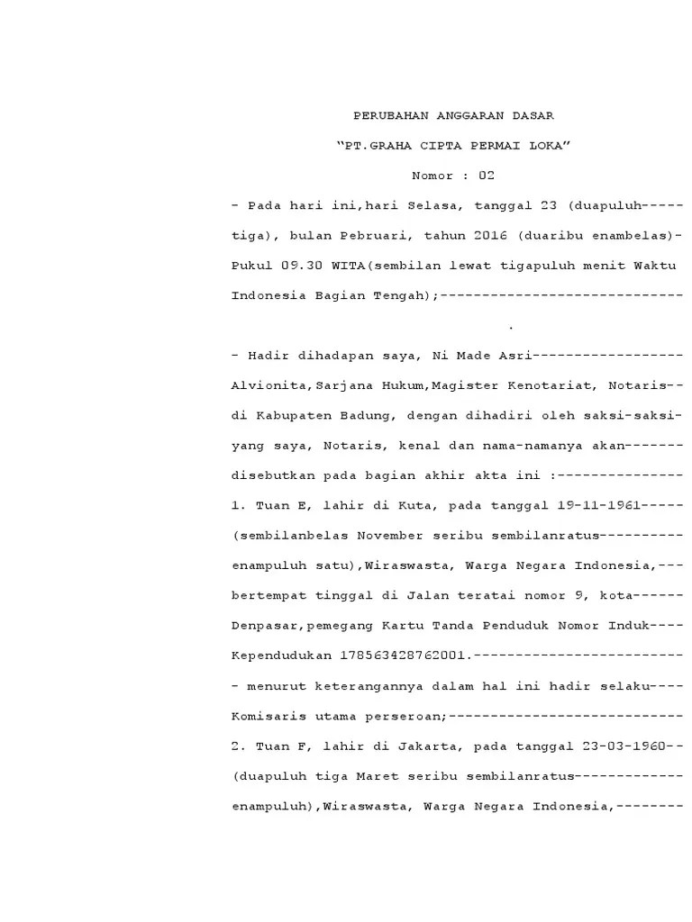 Ini adalah contoh dari akta notaris tentang pendirian perkumpulan. Contoh Akta Perubahan Anggaran Dasar Pdf