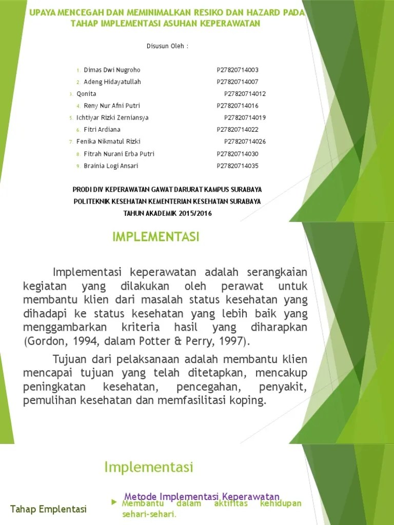 Diterapkan pada sebuah perusahaan atau organisasi. Risiko Dan Hazard Kasus Implementasi Pdf