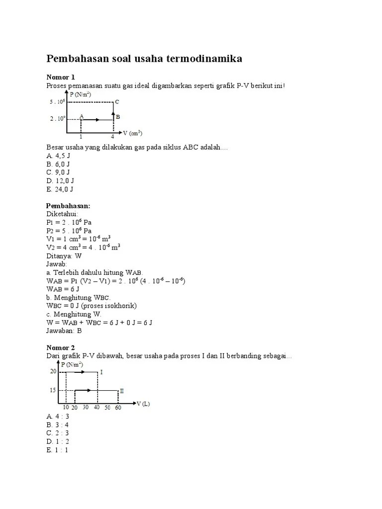 Berdasarkan hukum i termodinamika, usaha total mekanik yang dilakukan mesin dalam satu siklus tersebut . Pembahasan Soal Usaha Termodinamika Pdf