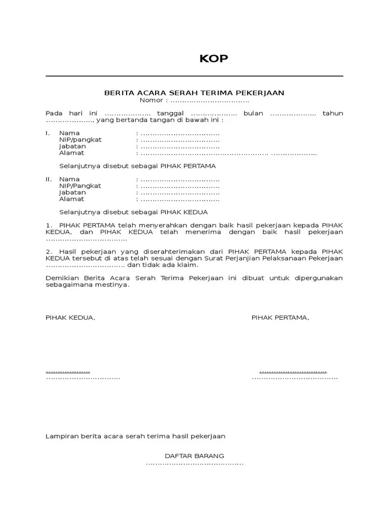 Salah satu tahap dalam proses pelaksanaan pengadaan barang/jasa adalah menerima hasil pekerjaan berupa barang/jasa. Contoh Surat Serah Terima Dokumen Sederhana Doc Dokumen Pilihan