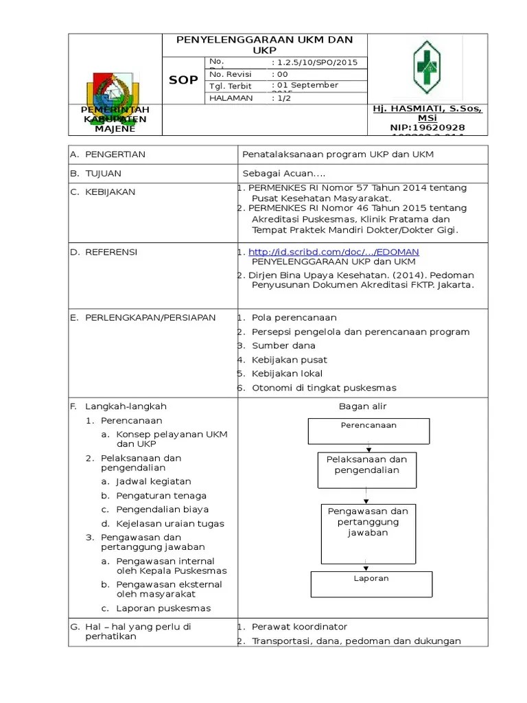 Proses pendaftaran pasien merupakan salah satu standar akreditasi yang dinilai dalam standar akreditasi puskesmas yang terlampir dalam . Contoh Sop Akreditasi Puskesmas Pdf