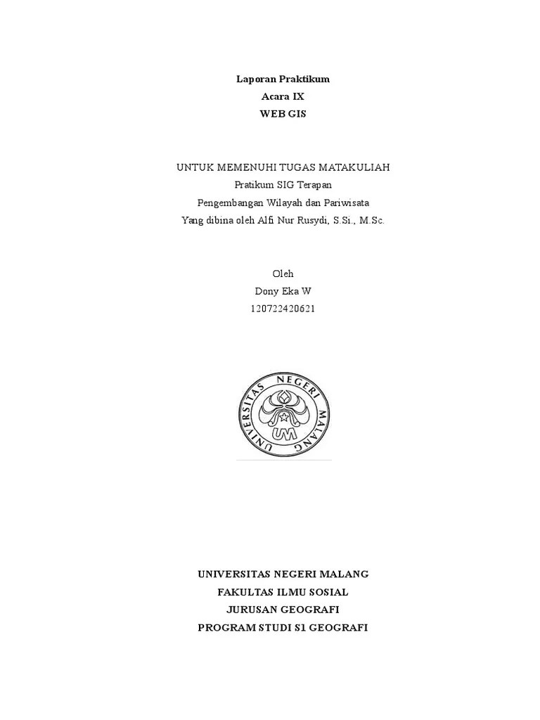 Berbasis web gis pada upt dinas pendidikan kecamatan padang utara tersebut. Laporan Praktikum 9 Pdf