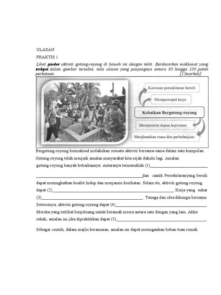 Kebersihan kawasan persekitaran dapat dipelihara adalah salah satu kebaikan amalan gotong royong jika dilakukan dengan kerap di dalam sesebuah komuniti. Ulasan 1 Pdf