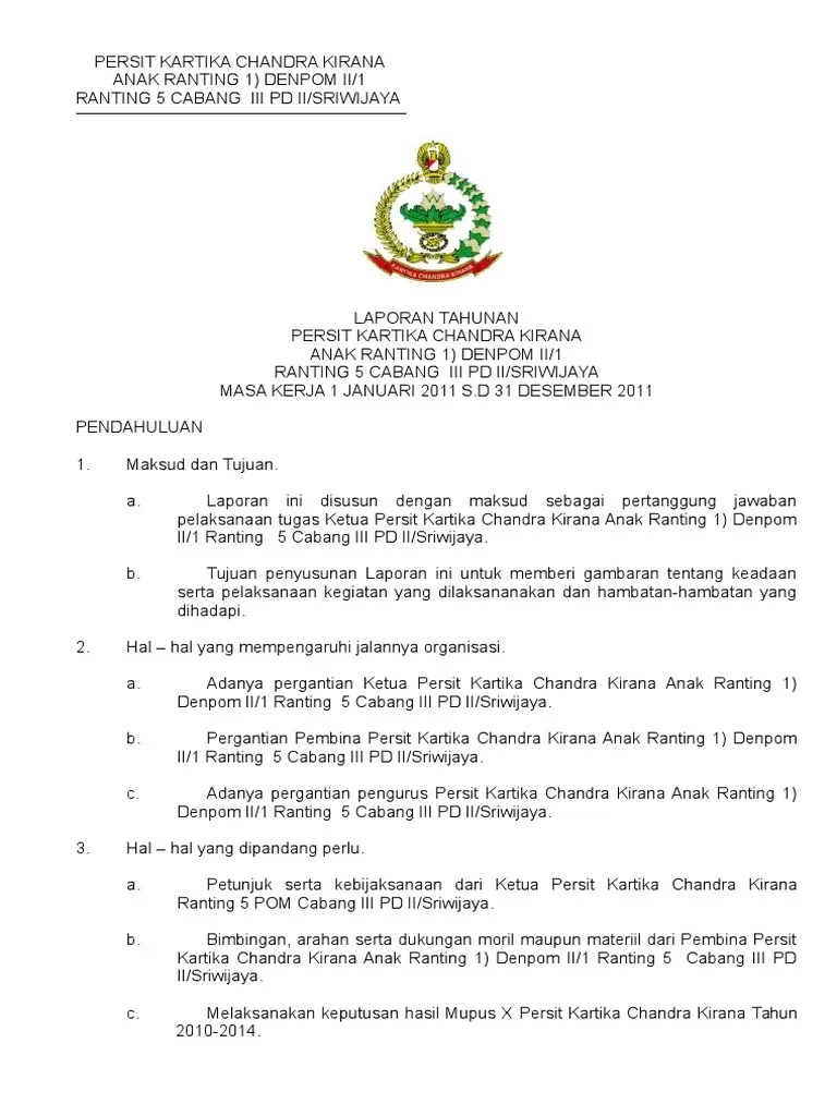 Oleh bendahara penerimaan/pengeluaranantara lain meliputi: Contoh Laporan Bulanan Seksi Organisasi Persit Nusagates