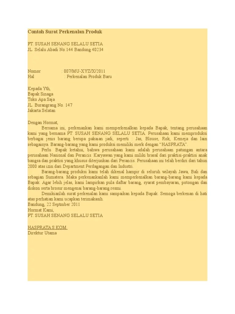 Dalam hal ini produk yang diperkenalkan tidaklah harus produk baru. Contoh Surat Perkenalan Produk Pdf