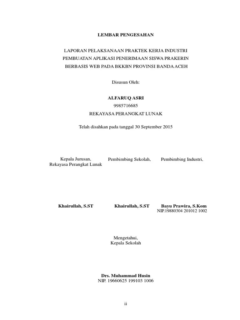 Seluruh siswa smk muhammadiyah 1 bantul. Contoh Laporan Hasil Prakerin Jurusan Rpl