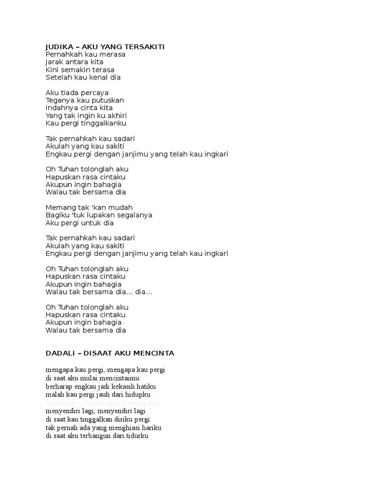C oh tuhan tolonglah aku am hapuskan rasa cintaku f akupun ingin bahagia g walau tak bersama dia ending : Lirik Lagu Judika Pdf