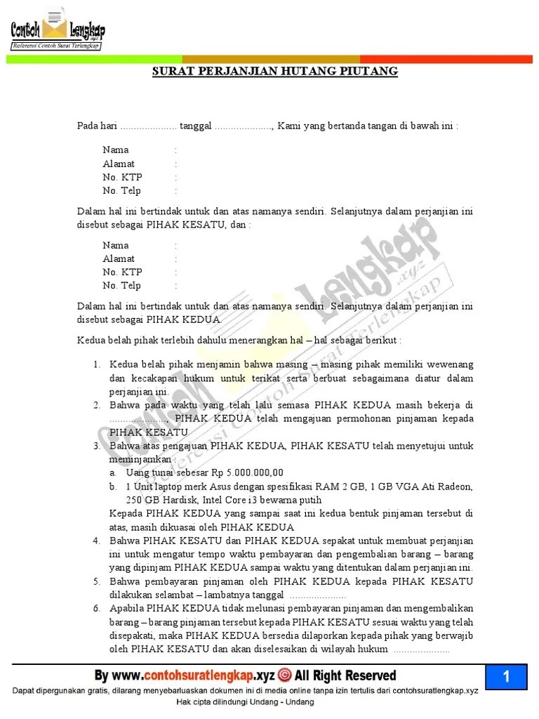 Terutama mengenai apa saja yang harus tertulis dalam surat. Contoh Surat Perjanjian Hutang Piutang Lengkap