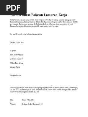 Yang mana akan disebut sebagai pihak pertama selaku pengurus dan penanggung jawab kegiatan arisan, dan. Surat Balasan Lamaran Kerja Dalam Bahasa Inggris Bagi Contoh Surat