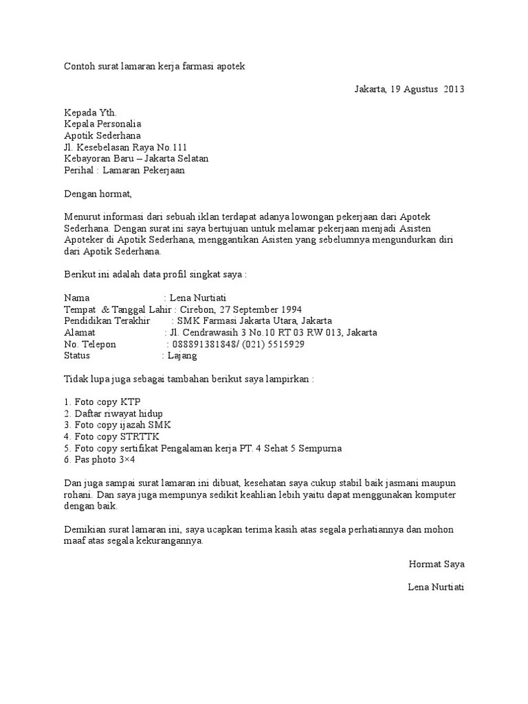 Sebagaimana diketahui bahwa asisten apoteker termasuk sebagai tenaga teknis kefarmasian yang diatur dalam pasal 1 angka 6 peraturan pemerintah . Contoh Surat Lamaran Kerja Asisten Apoteker Paint Colors 2019
