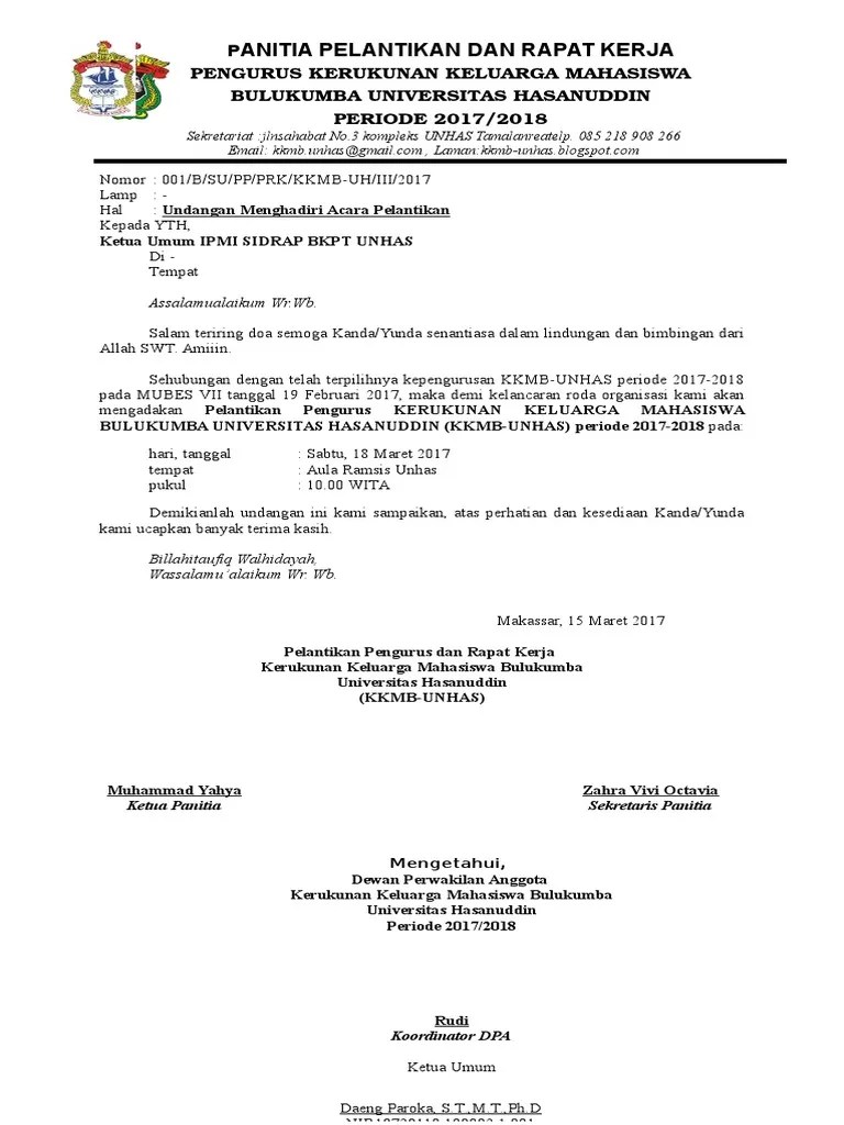 Pengesahan majikan bermaksud pengesahan terhadap seseorang pekerja yang bekerja di sesebuah syarikat yang antara lain contoh 1. Surat Undangan Pelantikan Pengurus Kkmb_unhas Periode 2017 ...