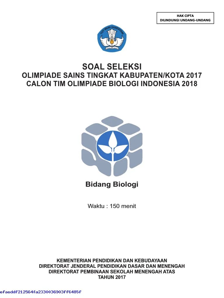 Unduh sebagai pdf, txt atau baca online dari scribd. Soal Osk Biologi 2017