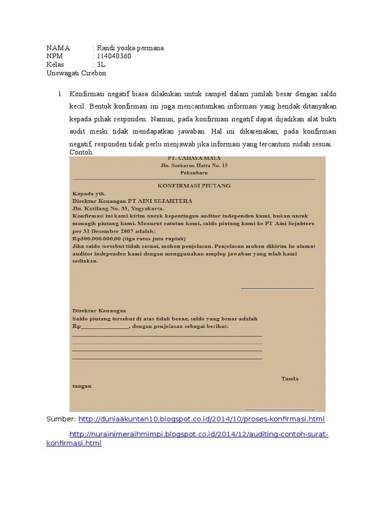 Tindaklanjut bagi yang tidak menjawab. Tugas Audit Konfirmasi