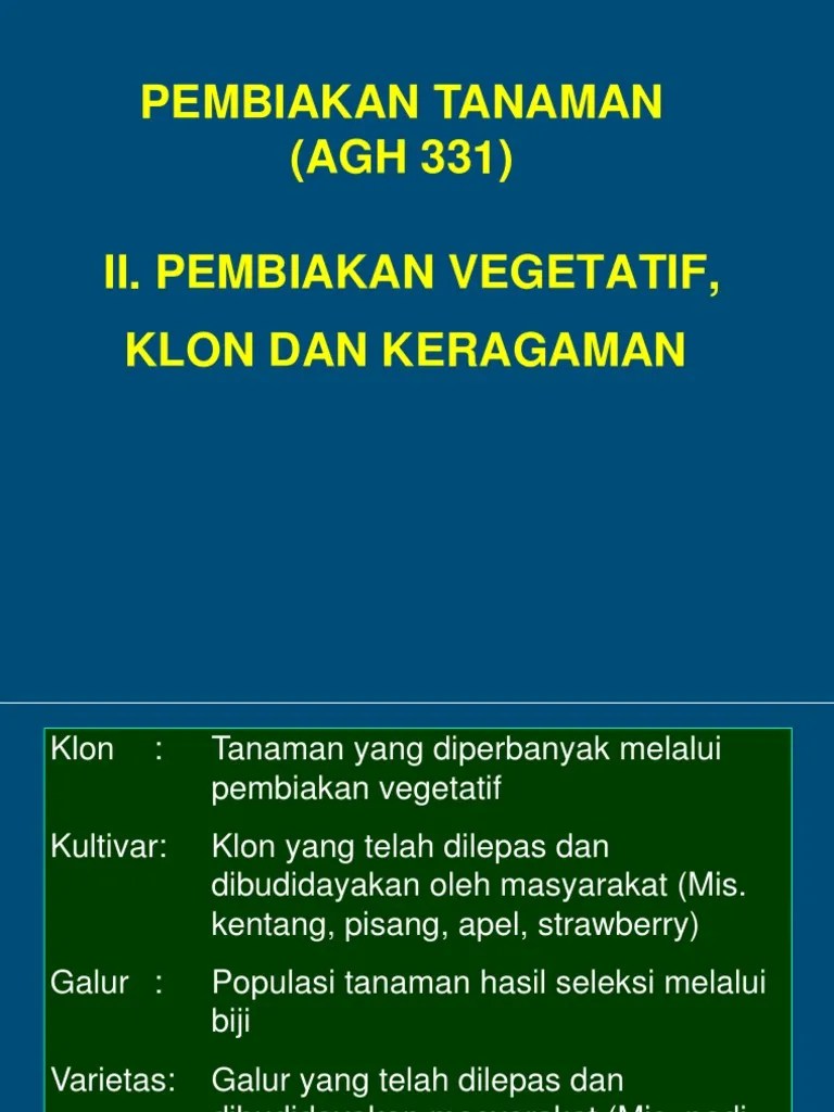 Bab 2. Pembiakan Vegetatif, Klon Dan Keragaman | PDF