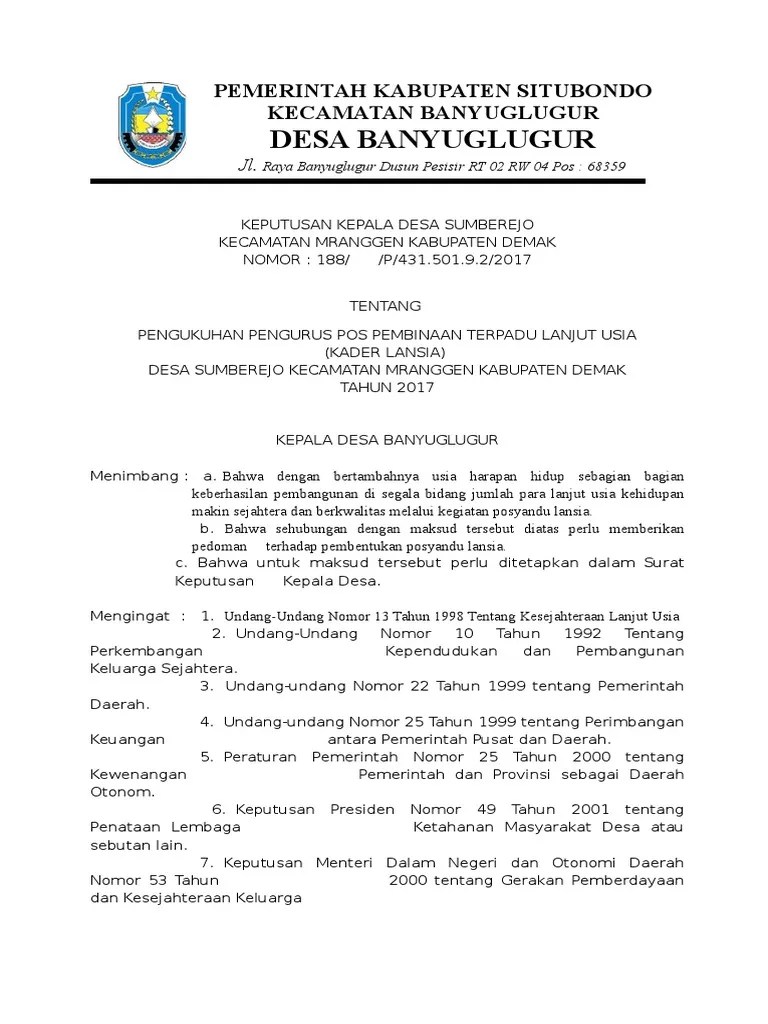 Kader posyandu sangat rajin dan kreatif dalam melaksanakan kegiatan, terlihat dari program kerja dan inovasi yang dikembangkan, . Sk Posyandu Lansia