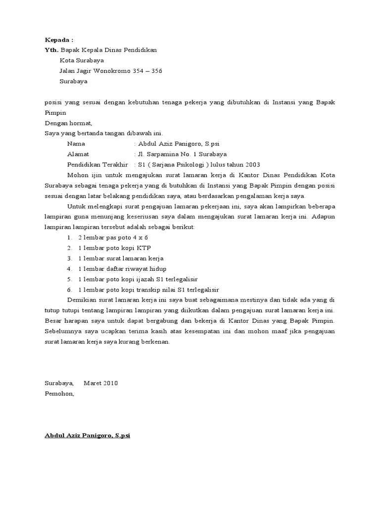 Jika cv memperlihatkan skill anda, surat lamaran kerja menunjukan attitude anda. surat lamaran kerja