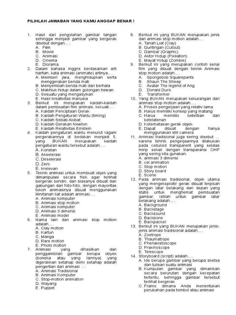 Jawabannya pada lembar jawaban test formatif yang telah disediakan. Soal Uas Stop Motion Kls Xii Mm Pdf