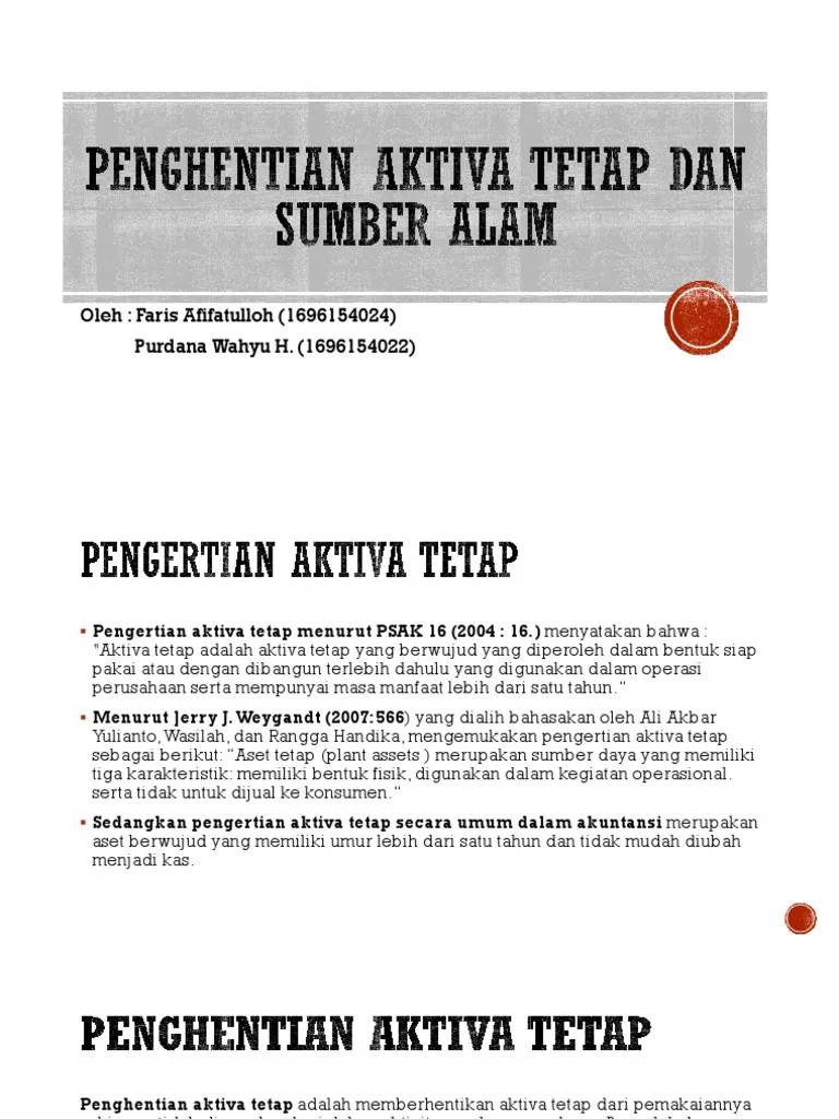 PPT. Penghentian Aktiva Tetap Dan Sumber Alam | PDF