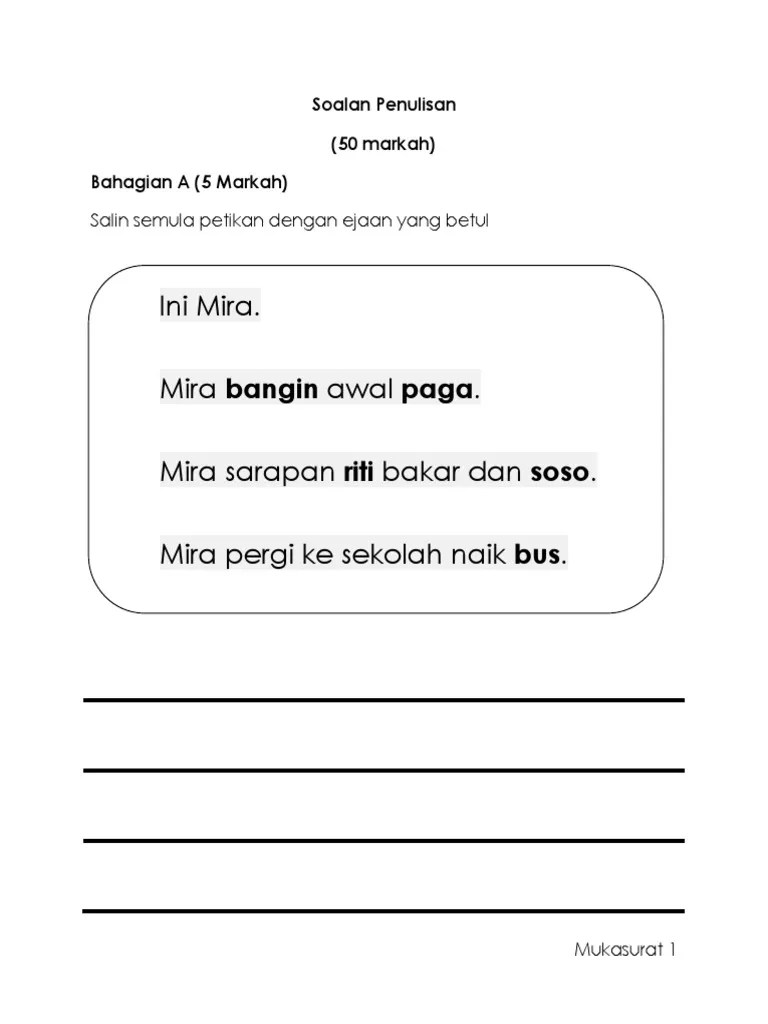 Bangunan yang terletak di pusat bandar itu kepunyaan encik azman, iaitu peniaga terkenal di negeri ini. Soalan Penulisan Bahasa Melayu Tahun 1 Pdf