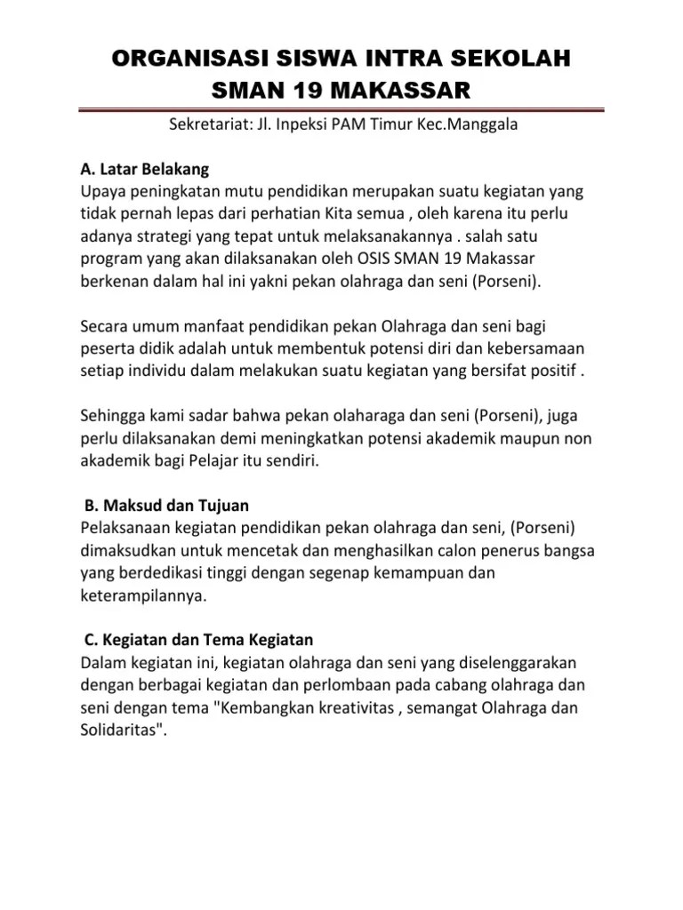 Di lingkungan sekolah, siswa yang terlibat dengan kegiatan osis pasti sudah . Contoh Proposal Kegiatan Sekolah Pdf