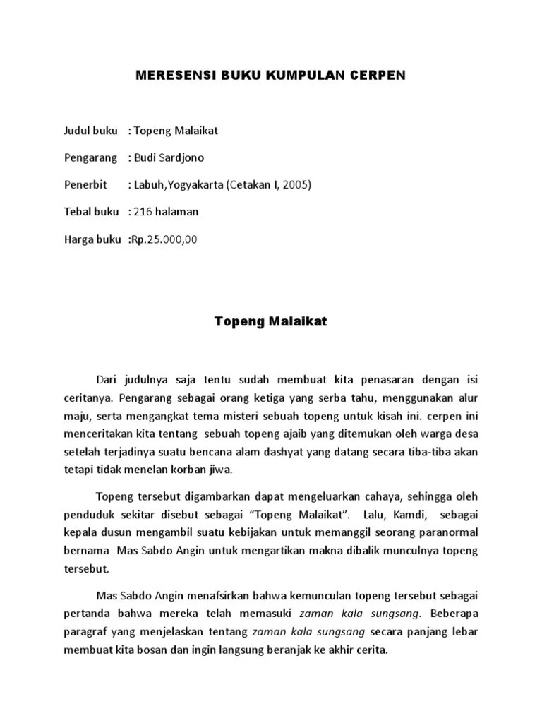 Cerpen beserta pengarangnya dengan adanya contoh cerpen ini juga memungkinkan para pembacanya agar tidak sulit. Cerpen Singkat Beserta Pengarangnya Revisi Id
