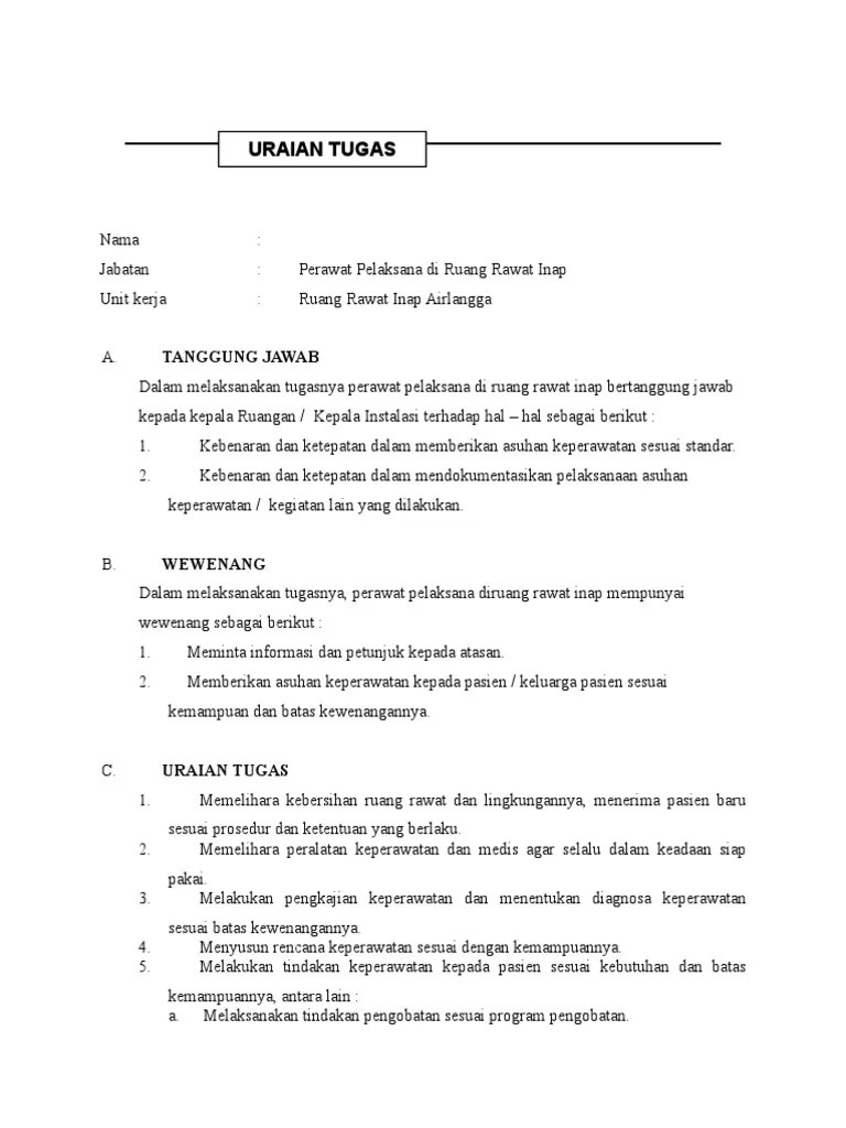 1) uraian tugas beserta jumlah beban untuk setiap tugas; Uraian Tugas Perawat Pelaksana Diruang Rawat Inap Berbagi Rawat
