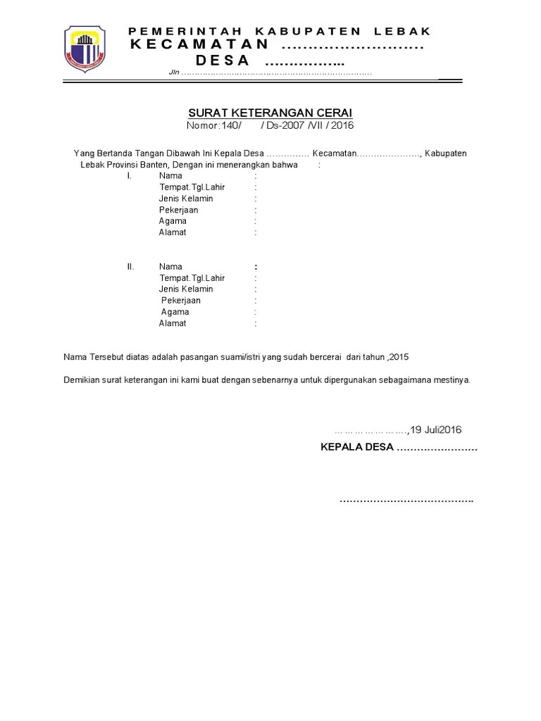 Surat keterangan cerai mati menjadi salah satu dokumen wajib ketika seseorang yang sudah menikah menjadi duda/janda karena pasangannya meninggal dunia. 27 Contoh Surat Keterangan Cerai Dari Desa Kumpulan Letter