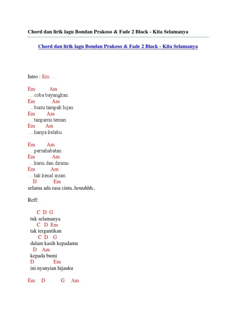 13 kunci gitar bondan kau tak sendiri. Chord Dan Lirik Lagu Bondan Prakoso Fade 2 Black Kita Selamanya Pdf