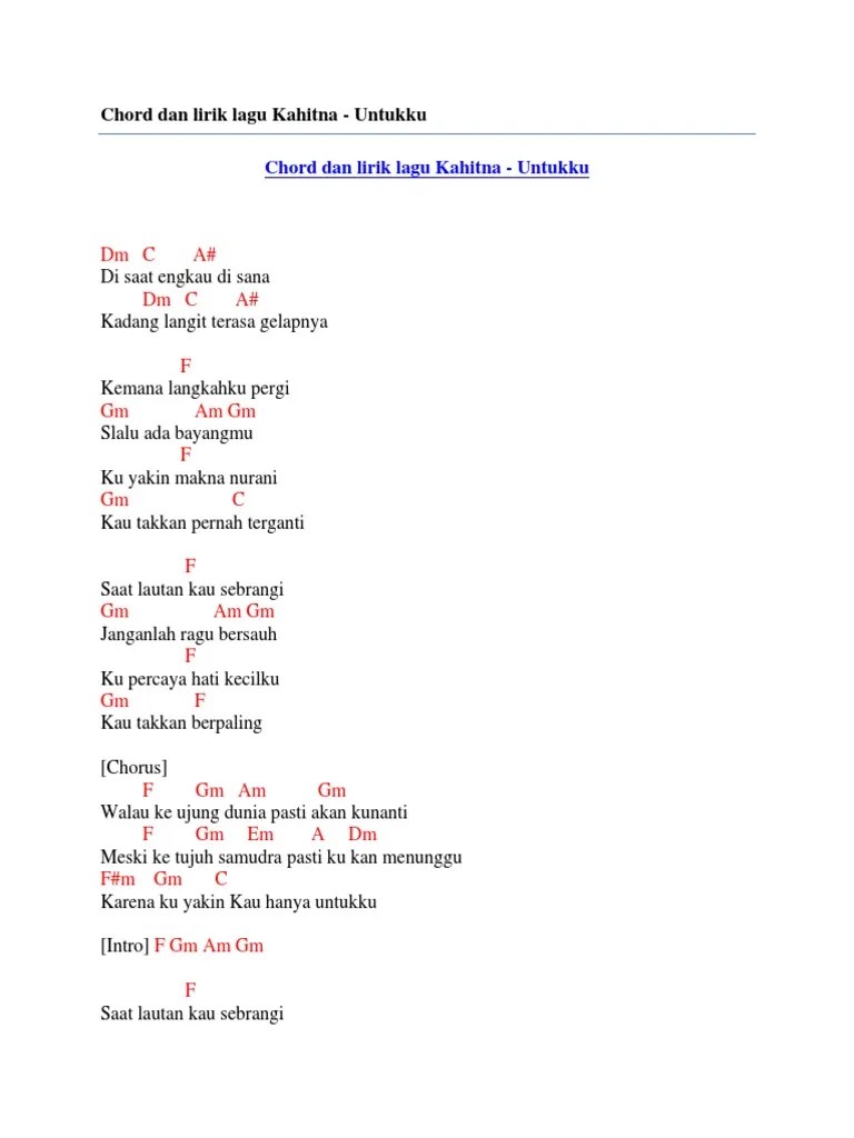F em tak pernah lelah menanti. Chord Dan Lirik Lagu Kahitna Untukku Pdf