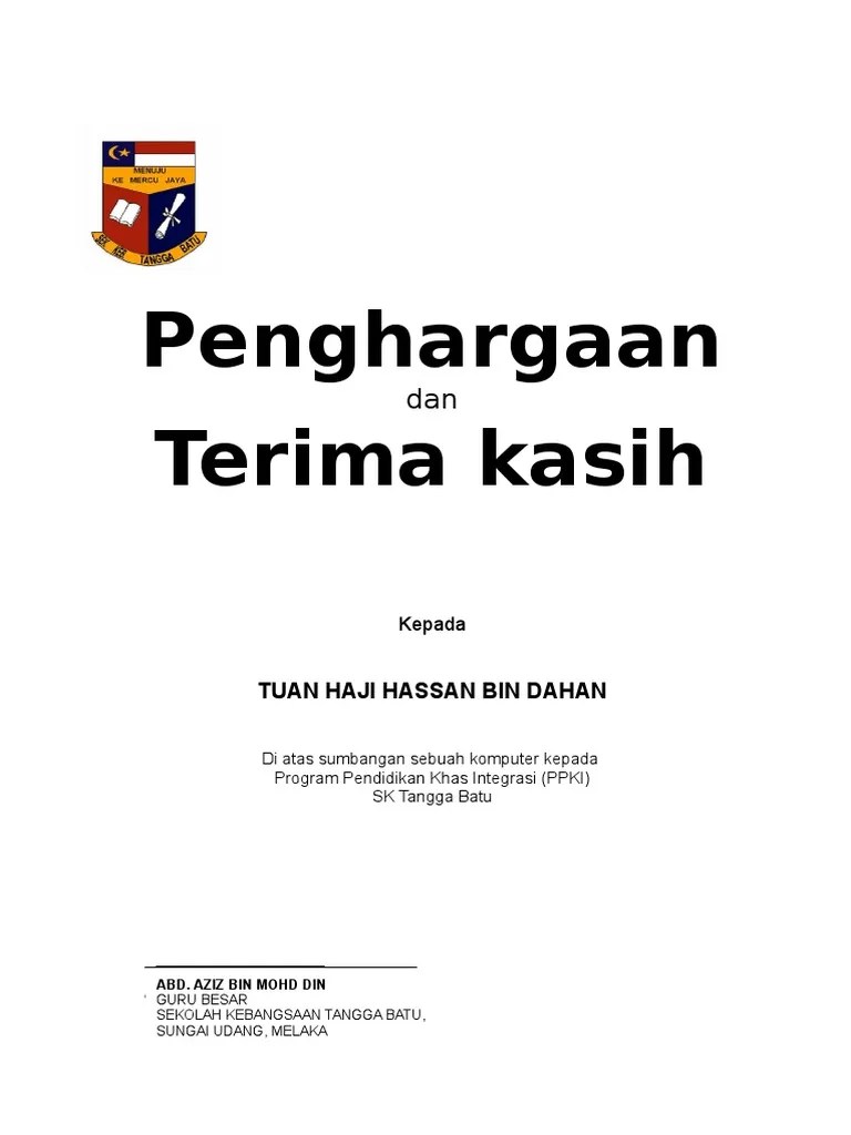 Demikian tadi ucapan aluan oleh yang berusaha en rambli hj hasbi, pengetua smk demak baru. Sijil Penghargaan Sumbangan Pdf