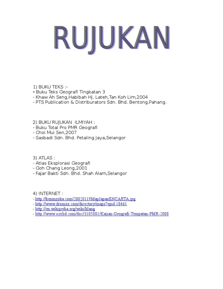 Berkongsi soalan peperiksaan percubaan, nota, latihan, bahan ulang kaji, tips, ramalan, sumber rujukan dan informasi berguna. Contoh Sumber Rujukan Geografi