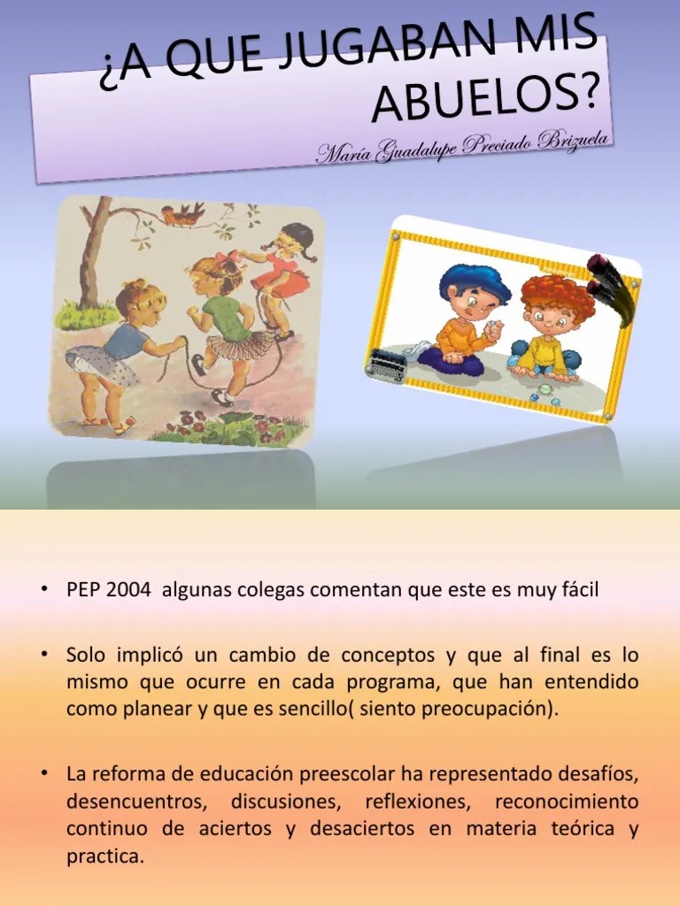Entre los actuales precandidatos, hay varios que han competido más de una vez. Juegos Que Jugaban Los Abuelos Tienda Online De Zapatos Ropa Y Complementos De Marca